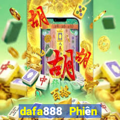 dafa888 Phiên bản web Đăng nhập