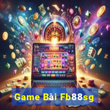 Game Bài Fb88sg