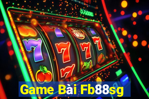 Game Bài Fb88sg