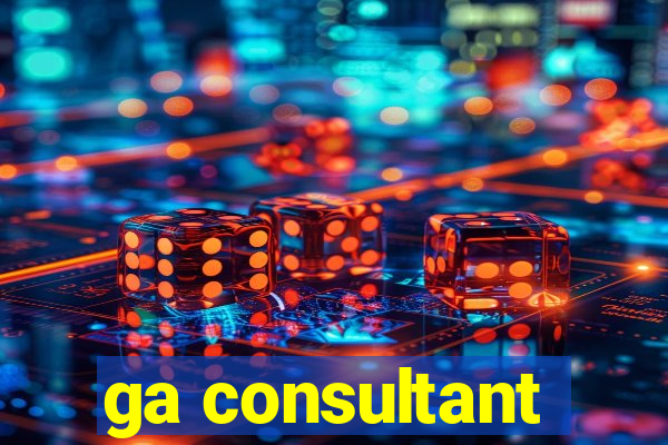 ga consultant