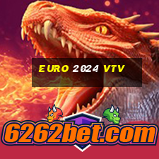 euro 2024 vtv