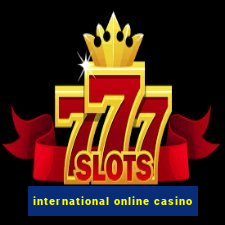 international online casino