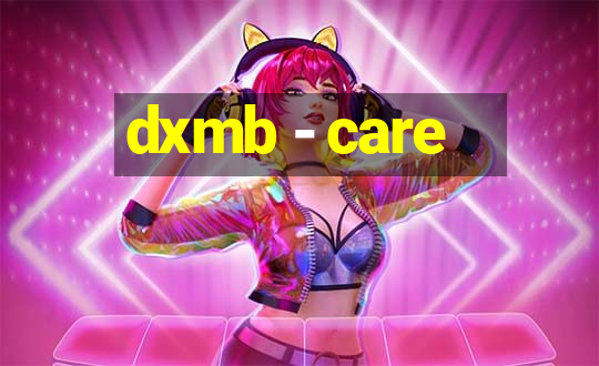 dxmb - care