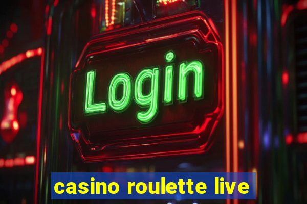 casino roulette live