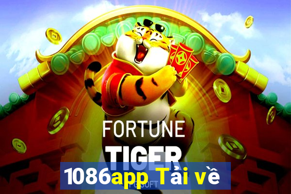 1086app Tải về