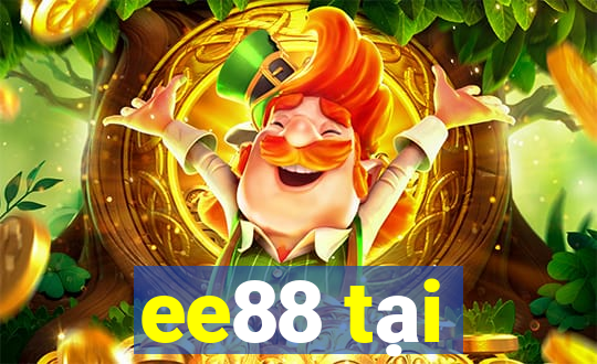 ee88 tại