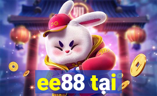 ee88 tại