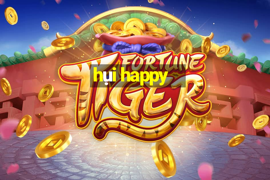 hụi happy