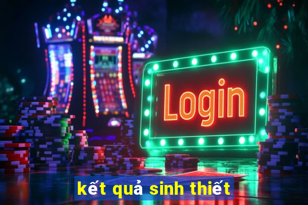 kết quả sinh thiết