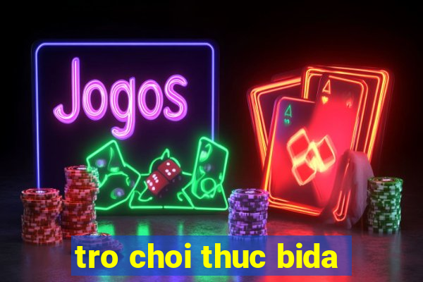 tro choi thuc bida