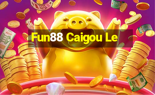 Fun88 Caigou Le