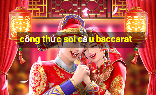 công thức soi cầu baccarat