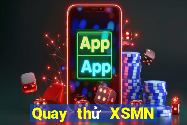 Quay thử XSMN ngày 29