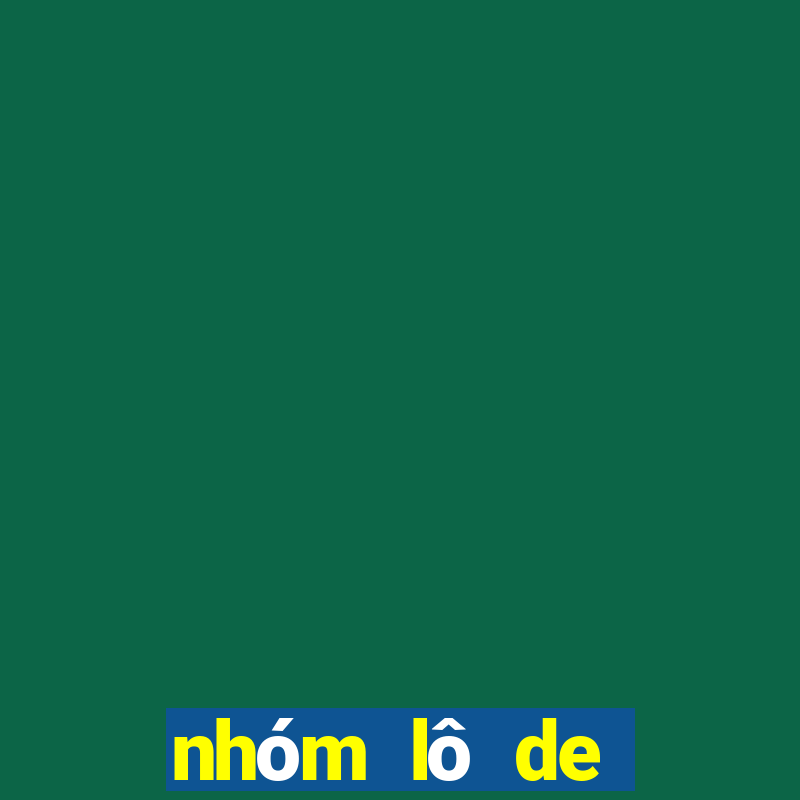 nhóm lô de miền bắc