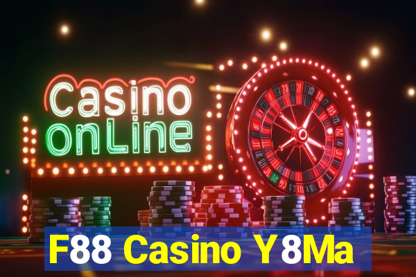 F88 Casino Y8Ma