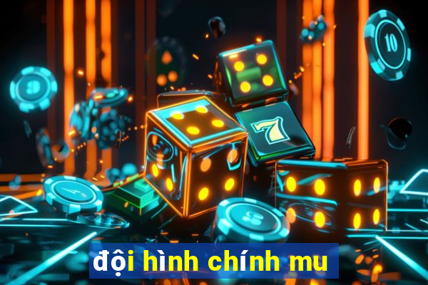 đội hình chính mu