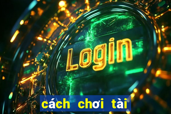 cách chơi tài xỉu cơm gạo