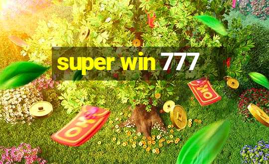 super win 777