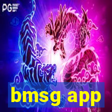 bmsg app