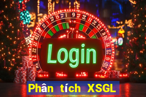 Phân tích XSGL Thứ 4