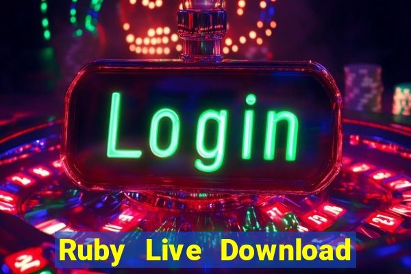 Ruby Live Download Game Bài