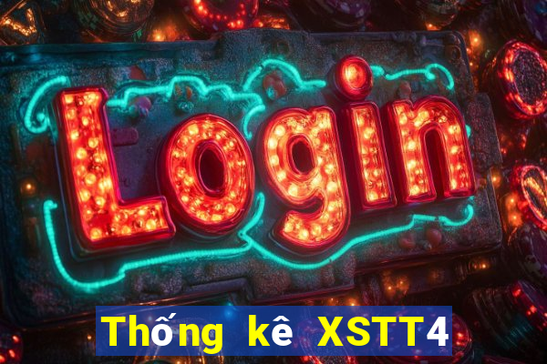 Thống kê XSTT4 thứ Ba