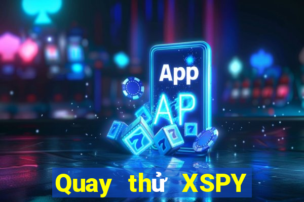 Quay thử XSPY ngày 22