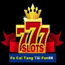 Fu Cai Tang Tải Fun88