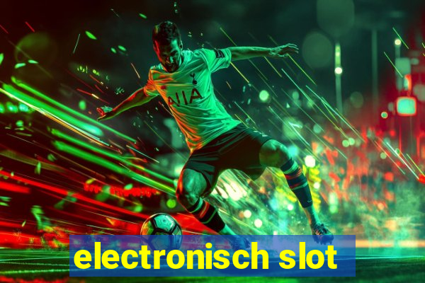 electronisch slot