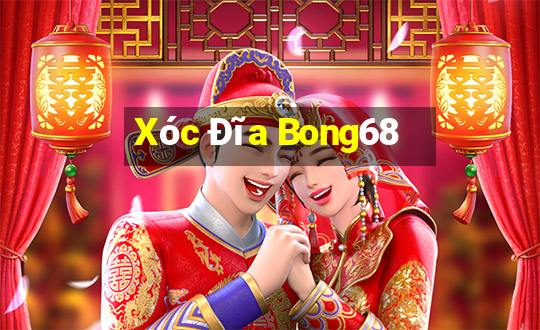 Xóc Đĩa Bong68