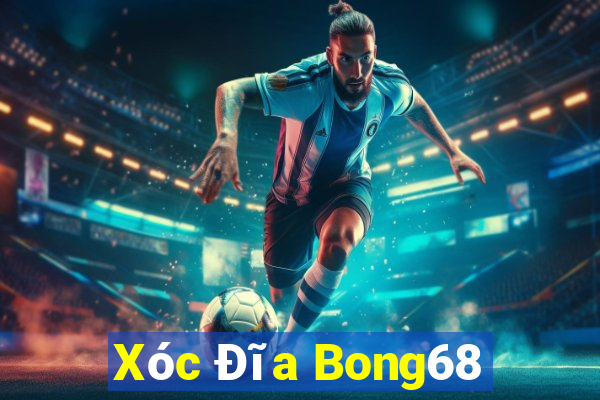 Xóc Đĩa Bong68