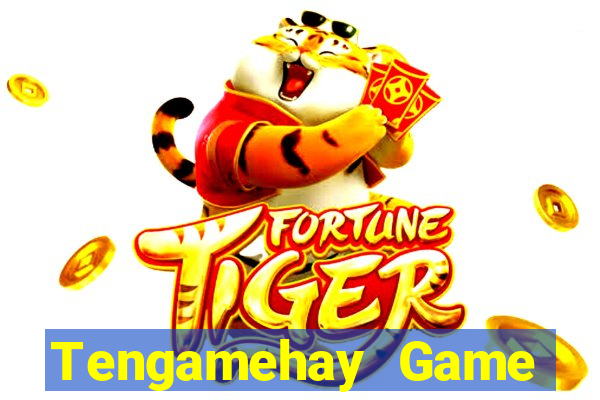 Tengamehay Game Bài Quốc Tế