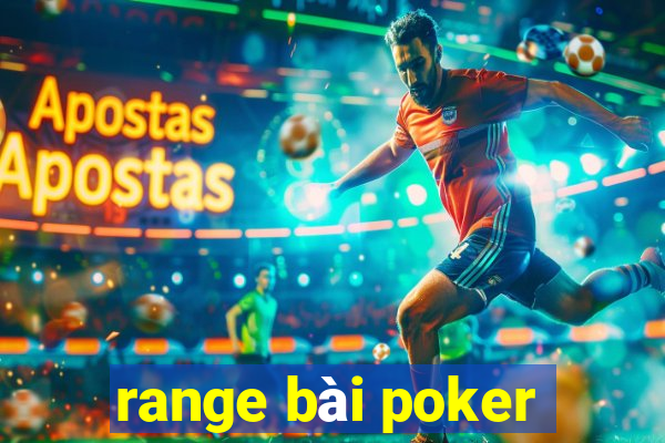 range bài poker