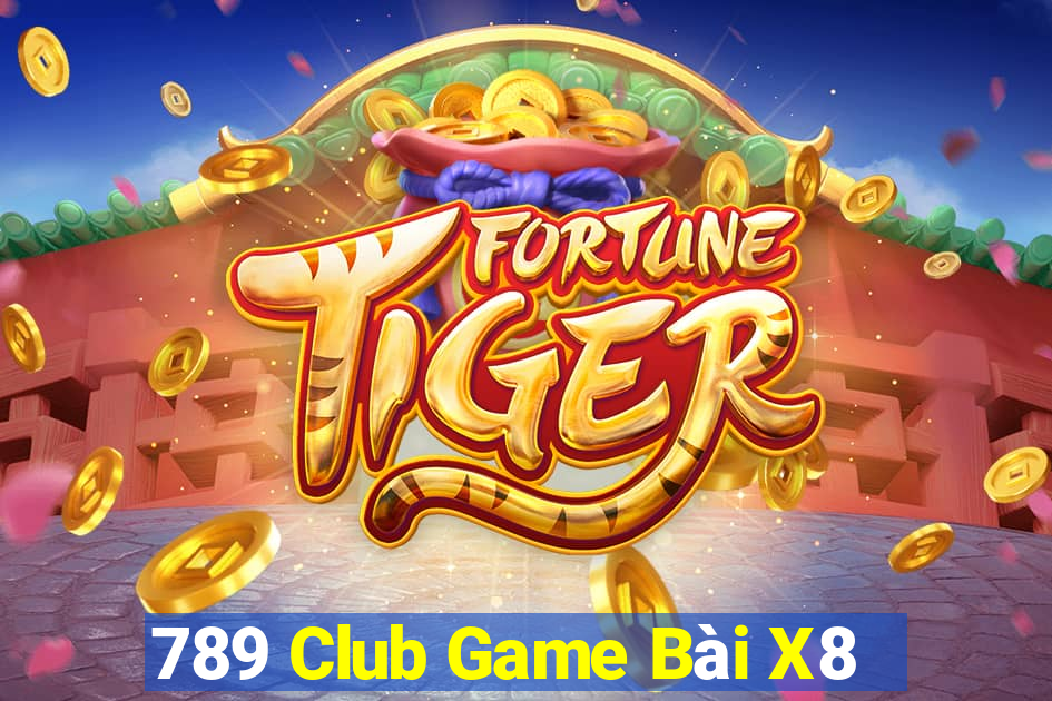 789 Club Game Bài X8