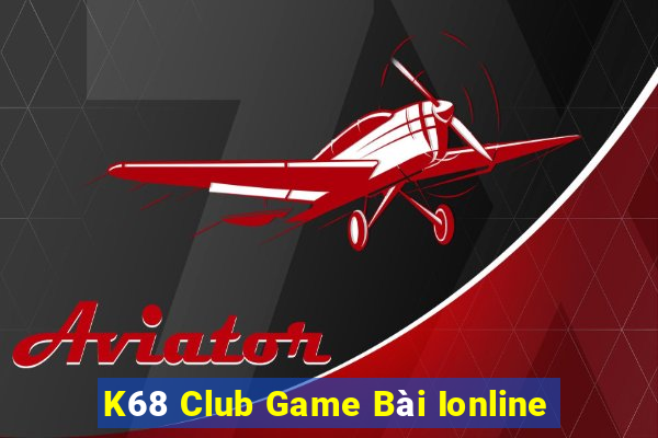 K68 Club Game Bài Ionline