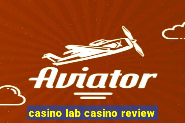 casino lab casino review