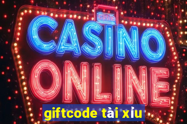 giftcode tài xỉu