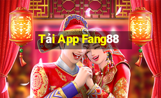 Tải App Fang88