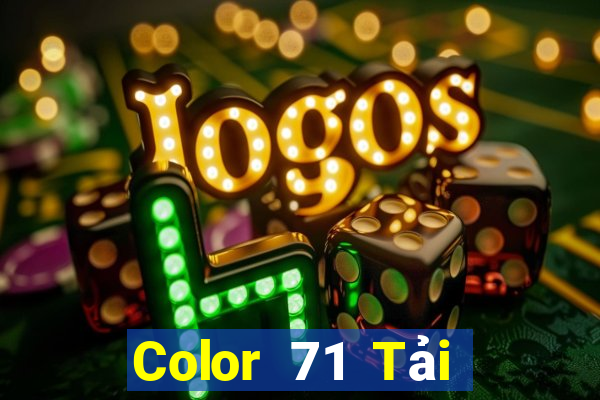 Color 71 Tải về chính thức