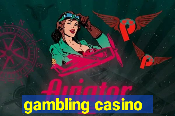 gambling casino