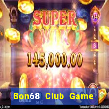 Bon68 Club Game Bài 888 Casino