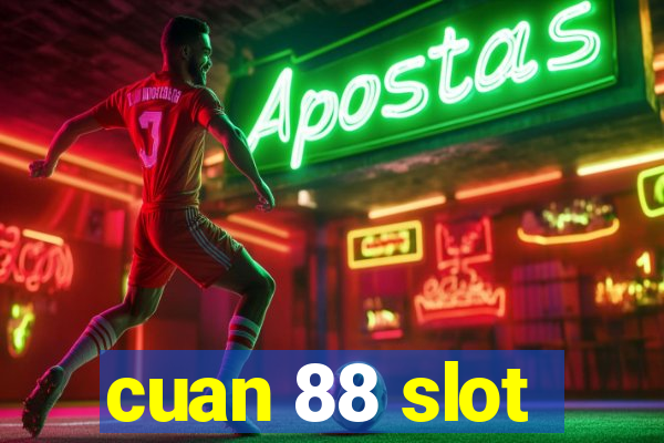 cuan 88 slot