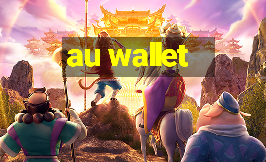 au wallet