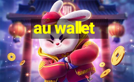 au wallet