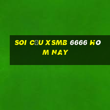 soi cầu xsmb 6666 hôm nay