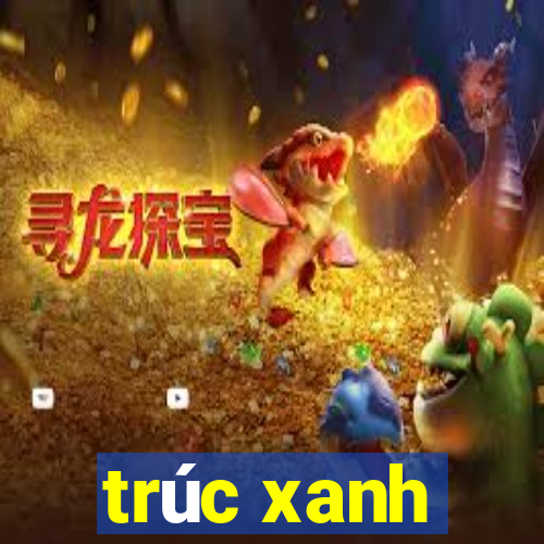 trúc xanh