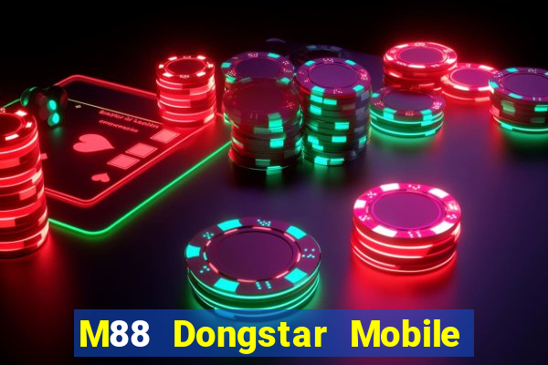 M88 Dongstar Mobile app Tải về