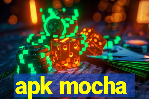 apk mocha