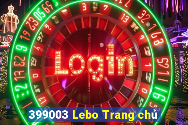 399003 Lebo Trang chủ