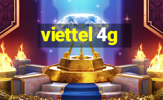 viettel 4g